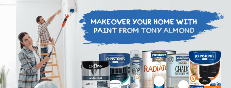 Makeover your home with paint from Tony Almond